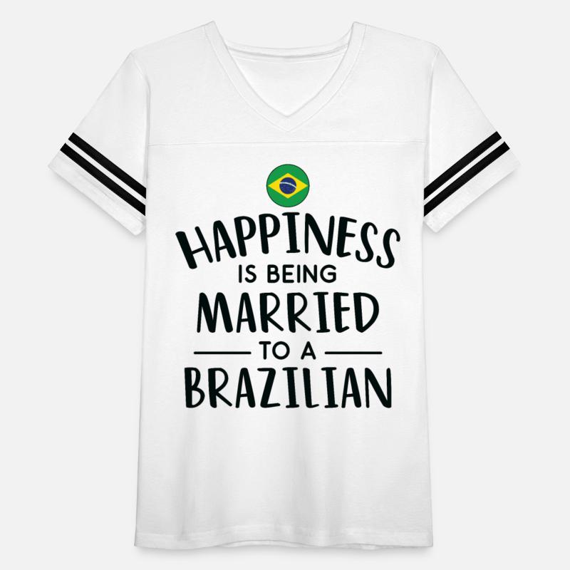 Happiness Is Being Married To A Brazilian