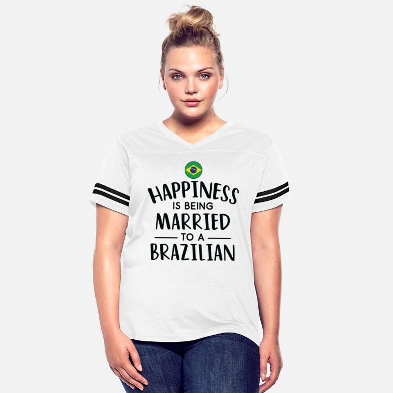 Happiness Is Being Married To A Brazilian