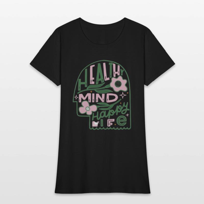 Healthy mind Happy life