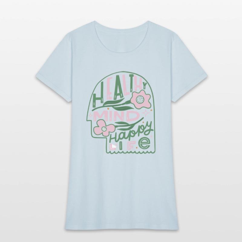 Healthy mind Happy life