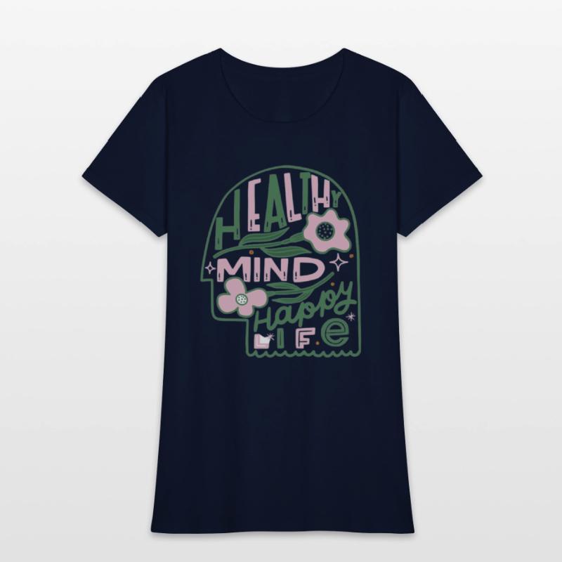 Healthy mind Happy life