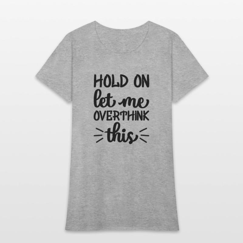 HOLD ON LET ME OVERTHINK THIS CLOTHING