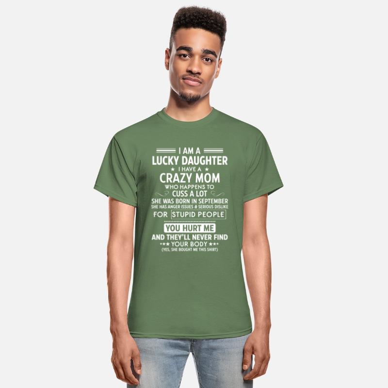 I Am A Lucky Dughter I Have A Crazy Mom