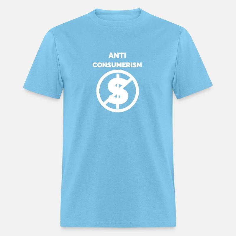 I am ANTI CONSUMERISM Be Creative dark shirt