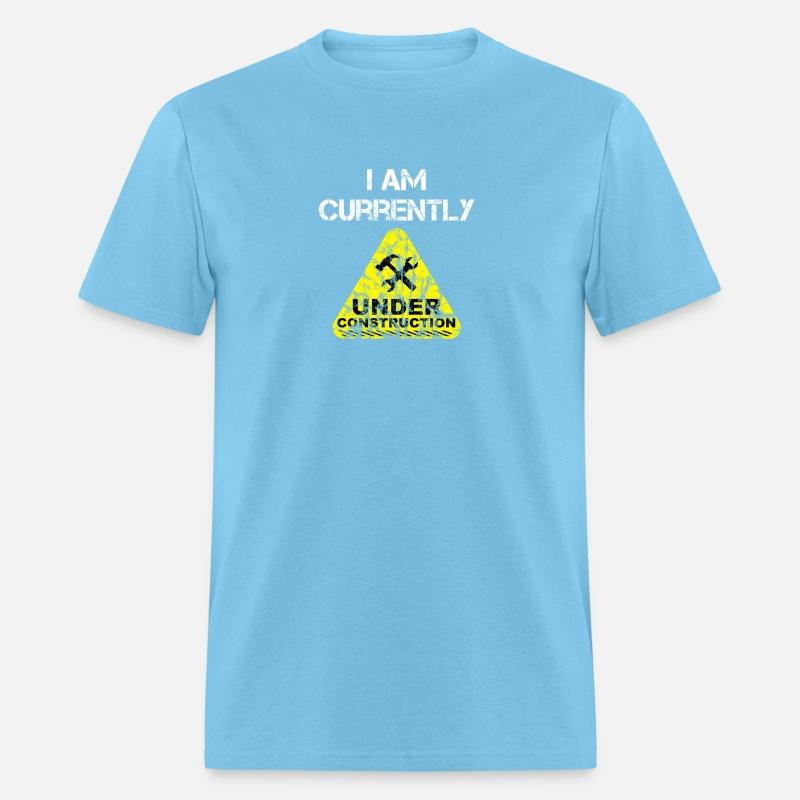 I am Currently Under Construction