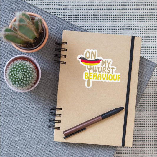 I Am On My Wurst Behavior