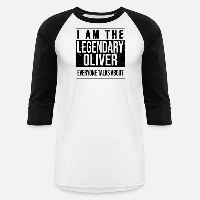 I am the legendary shirt, gift idea for Oliver
