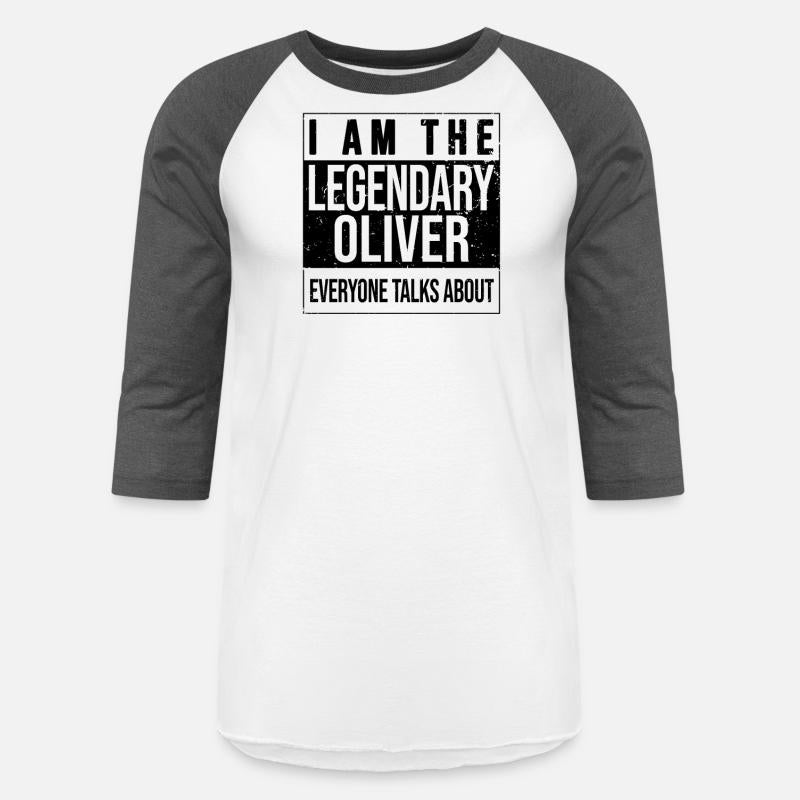 I am the legendary shirt, gift idea for Oliver