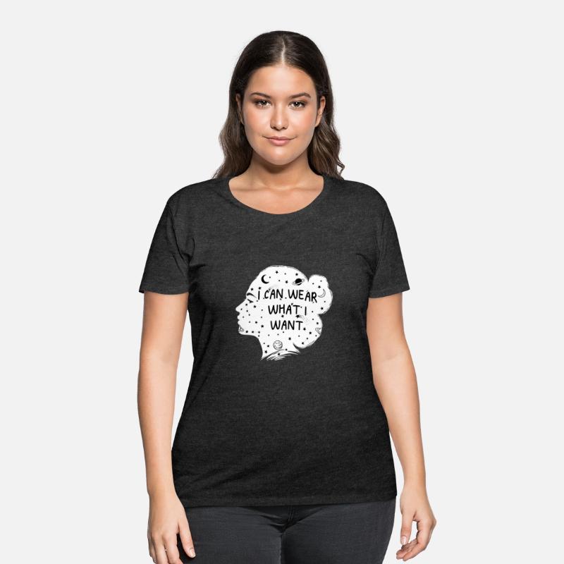 I Can Wear What I Want Feminist Sayings Womens Rig