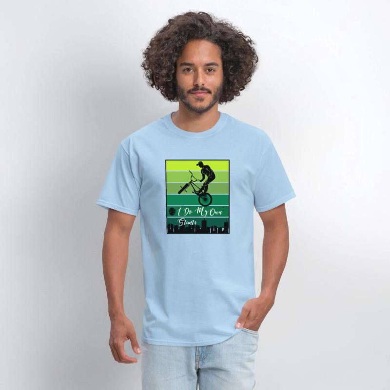 I Do My Own Stunts Cycling - Funny Bike-