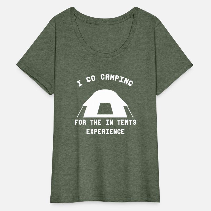 I Go Camping For The In Tents Experience travel