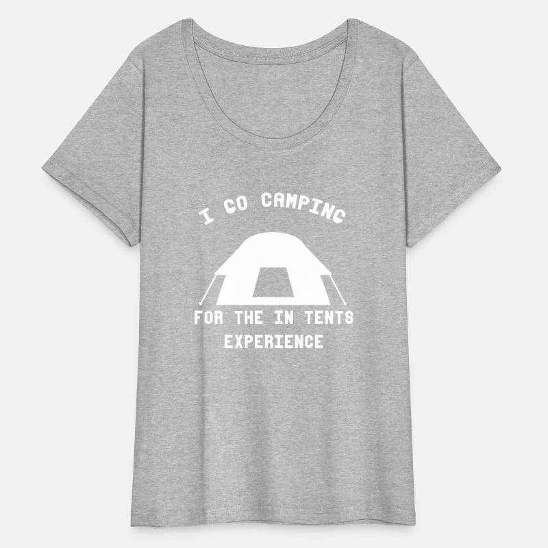 I Go Camping For The In Tents Experience travel