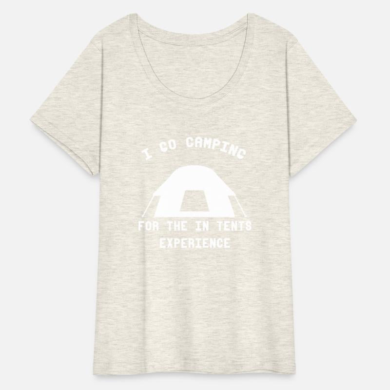 I Go Camping For The In Tents Experience travel