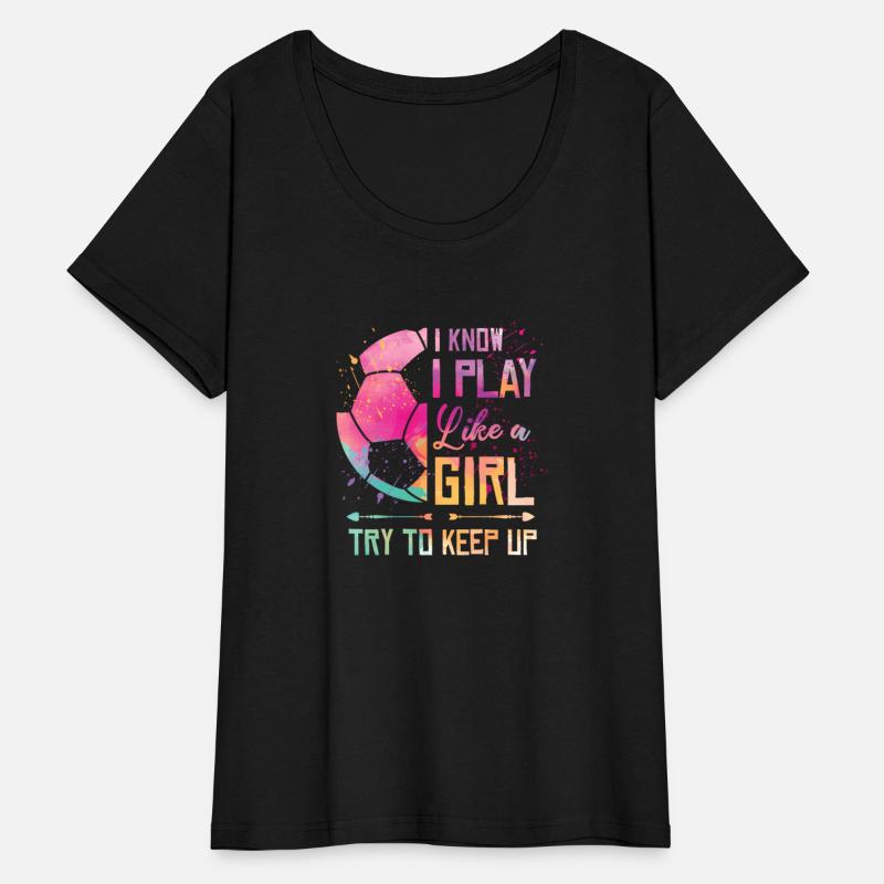 I Know I Play Like A Soccer