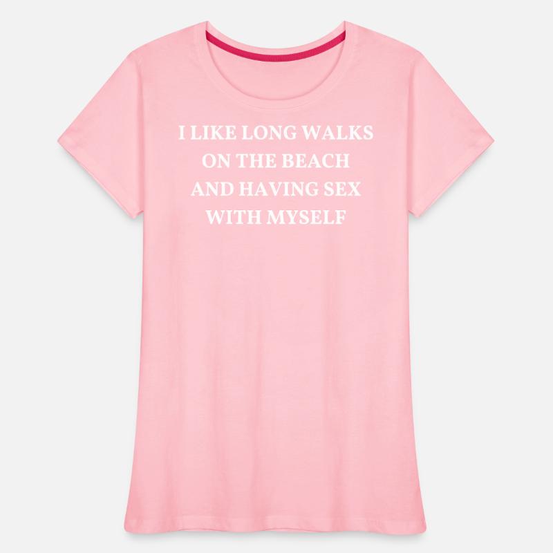 I Like Long Walks On The Beach And Having Sex With