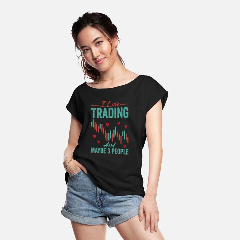 I Love Trading And Maybe 3 People Stock Market Tra