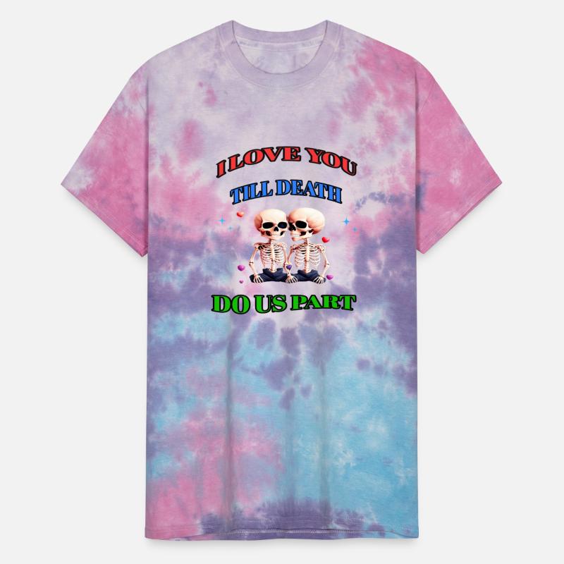 I LOVE YOU TILL DEATH DO US PART