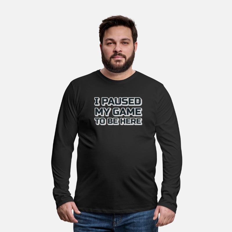 I Paused My Game To Be Here