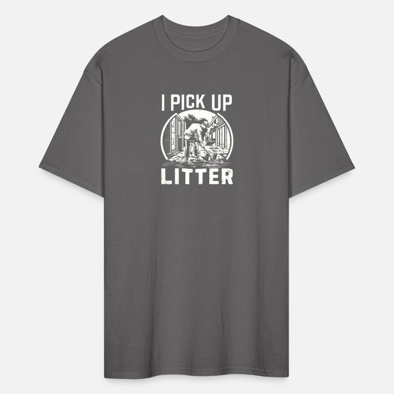 I Pick Up Litter - The Design for Clean Planet