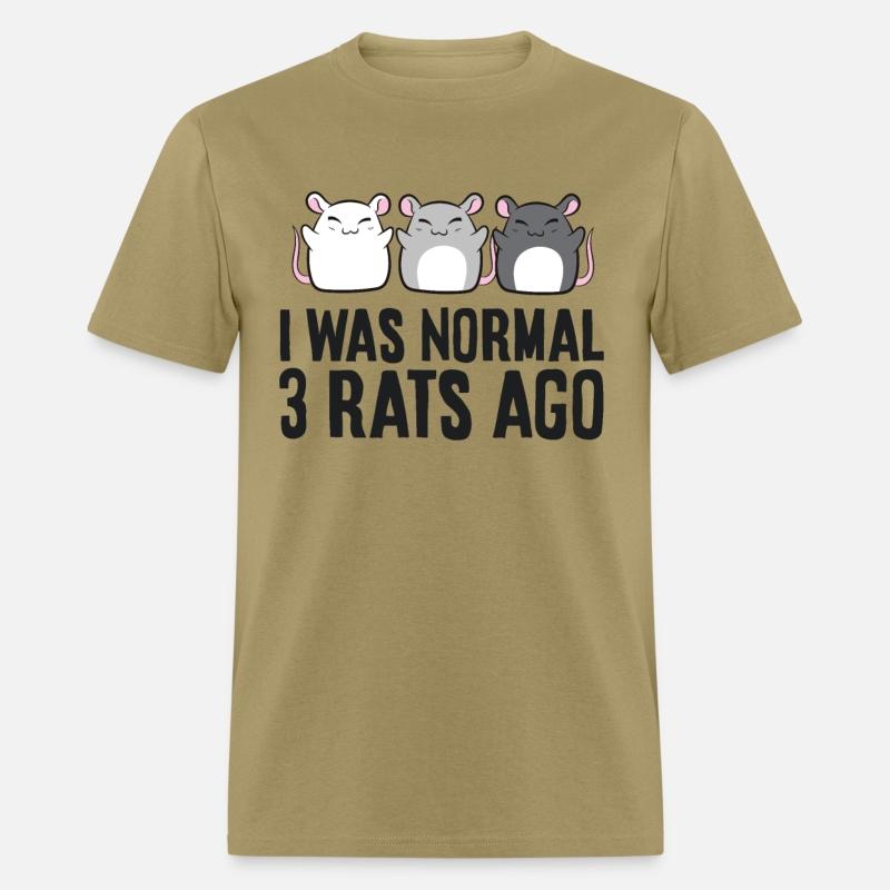 I Was Normal 3 Rats Ago Rat Owner Funny Rat