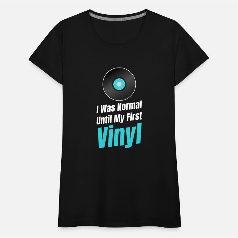 I Was Normal Until My First Vinyl Antique Rustic