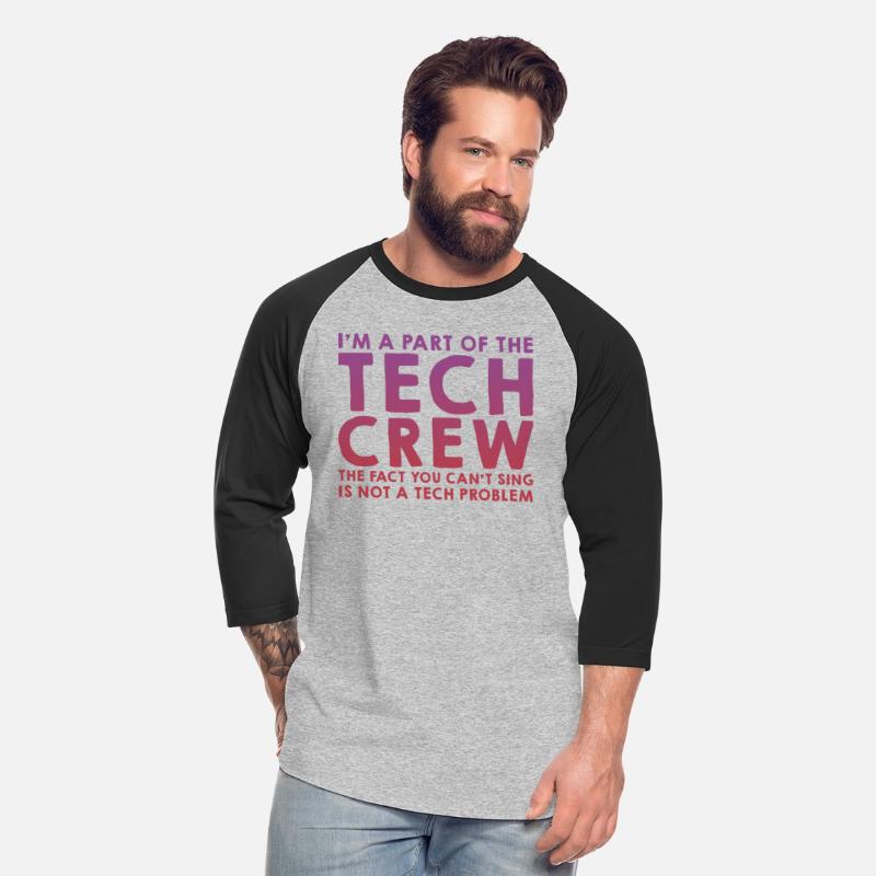 I'm A Part Of The Tech Crew