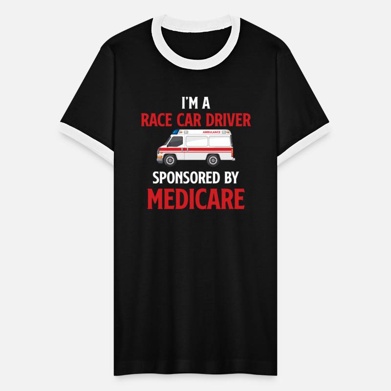 I'm A Race Car Driver Sponsored By Medicare