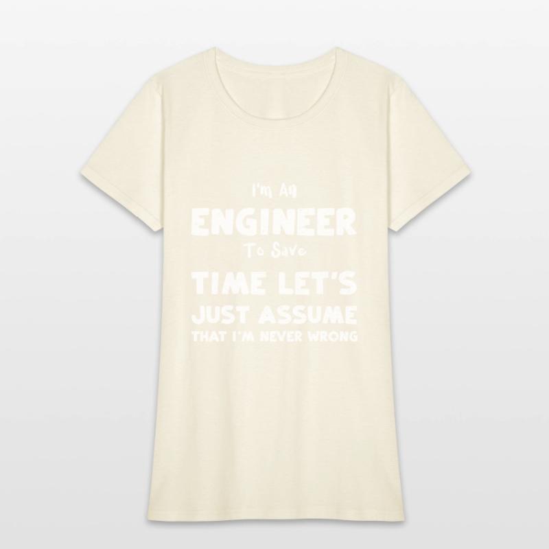 I'm An Engineer To Save Time Let...