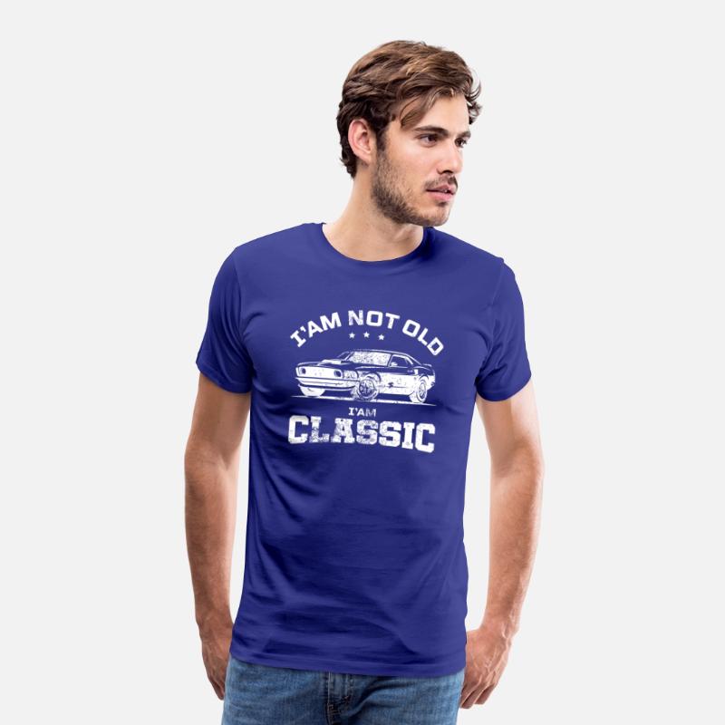 I'm Not Old I'm Classic _ T-SHIRT