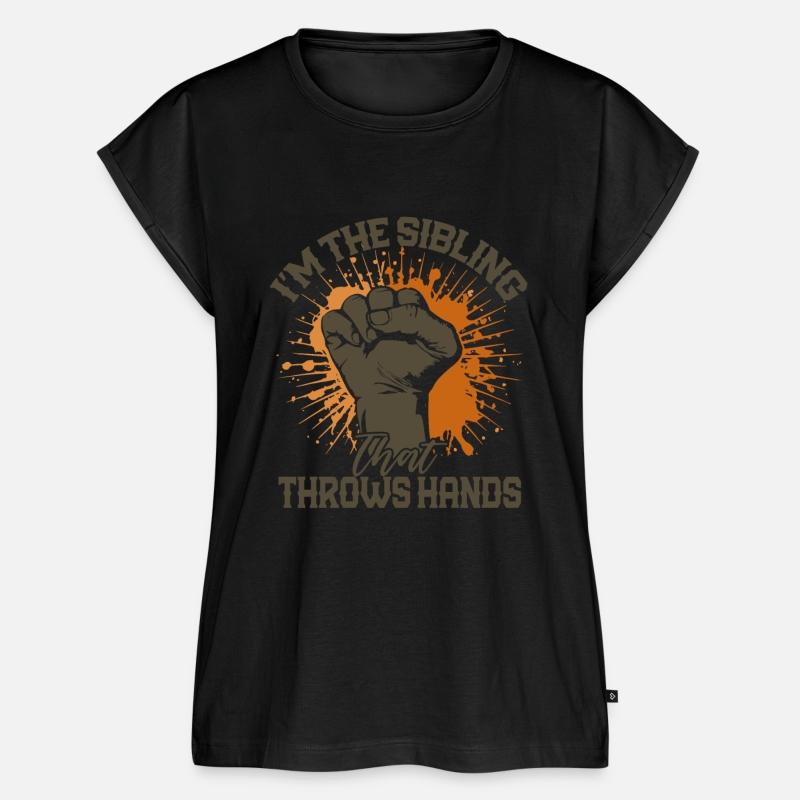 I’m The Sibling That Throws Hands