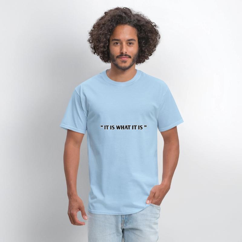 it is what it is unisex graphic tee