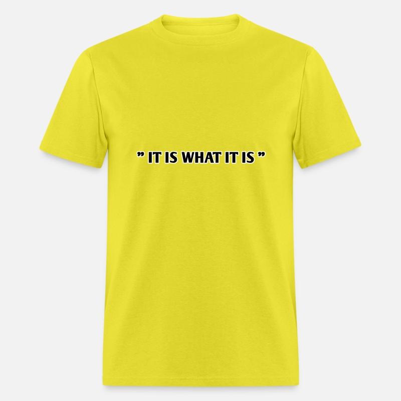 it is what it is unisex graphic tee