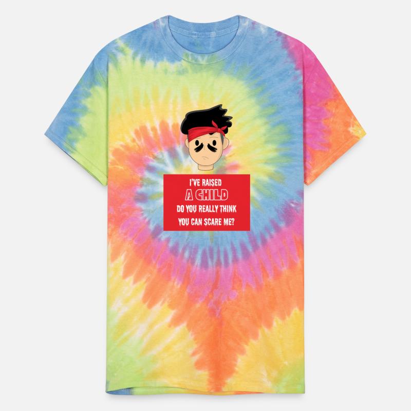 I've Raised a Kid, You Can't Scare Me