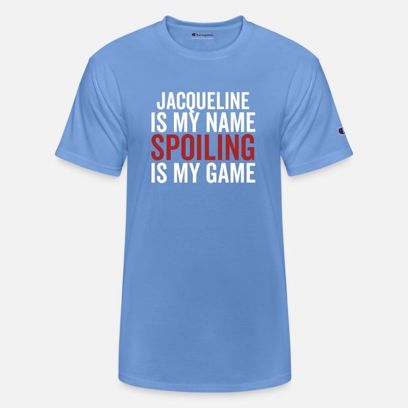 Jacqueline is My Name Spoiling is My Game