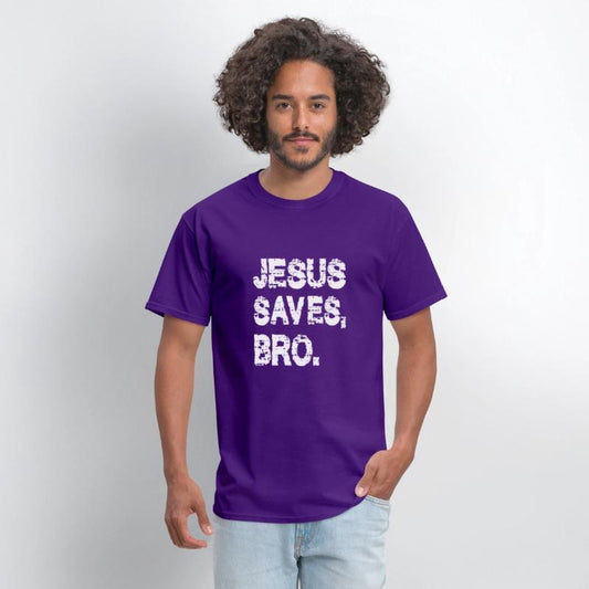 JESUS SAVES BRO