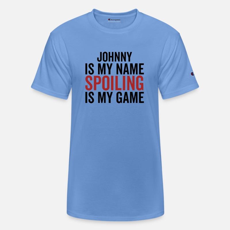 Johnny is My Name Spoiling is My Game