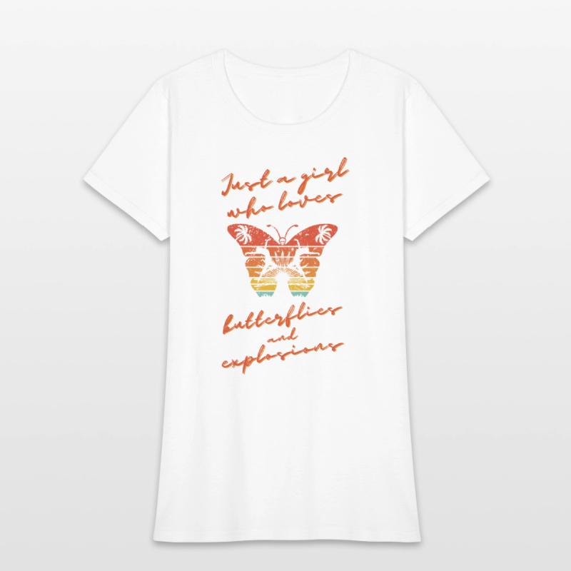 Just a girl who loves butterflies and explosions