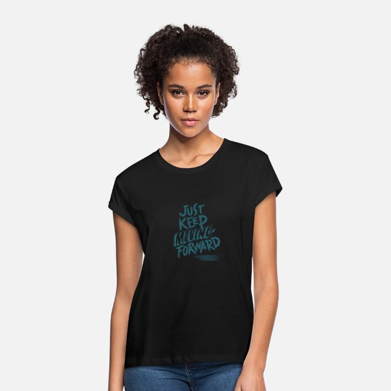 Just Keep Moving Forward | Motivational T-Shirt De