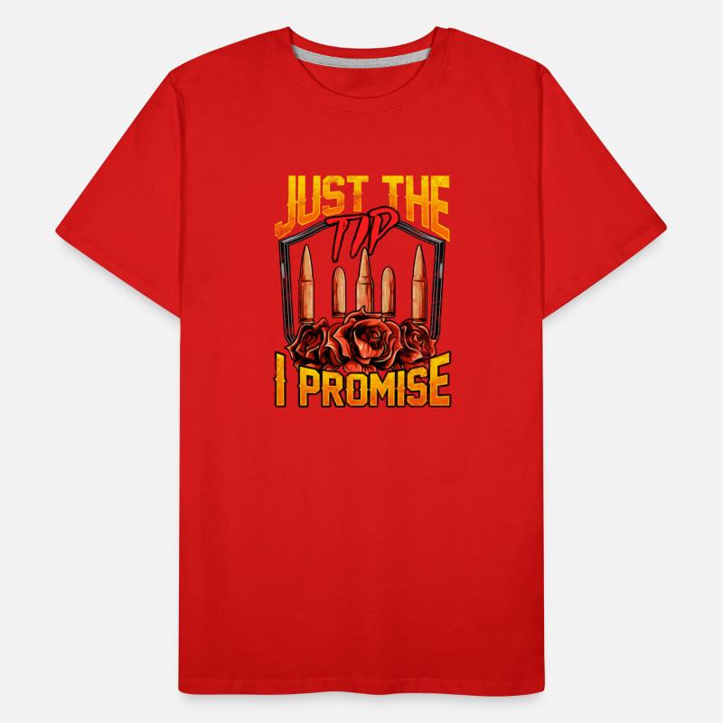 Just The Tip I Promise Bullet Pun Gun Rights