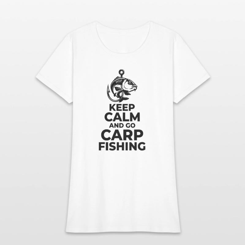 Keep Calm and Go Carp Fishing