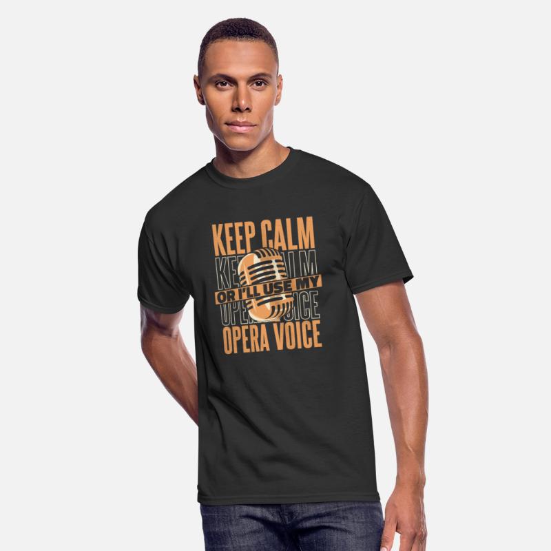 Keep Calm Or I'll Use My Opera Voice Vocalist