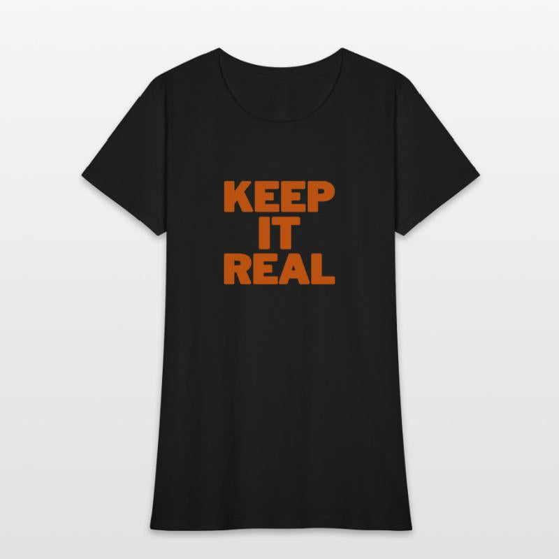 KEEP IT REAL (orange)
