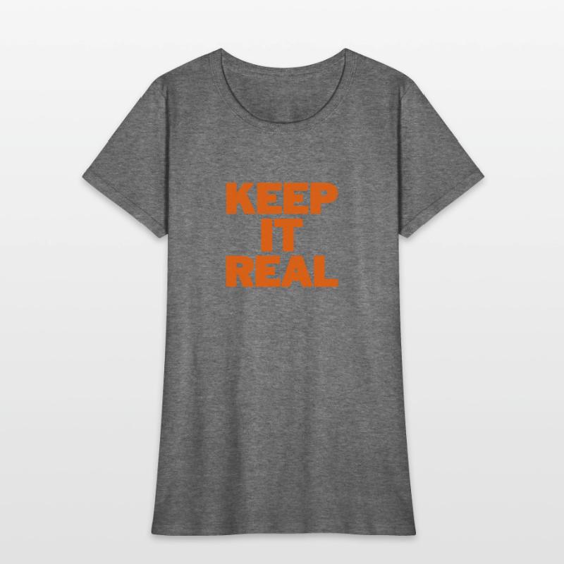 KEEP IT REAL (orange)