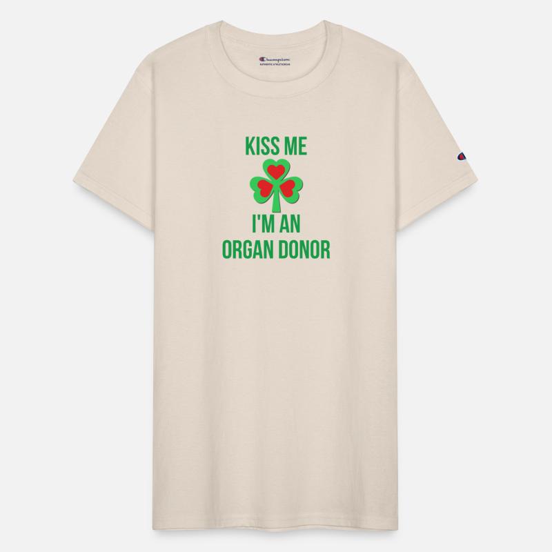 Kiss Me I’m An Organ Donor
