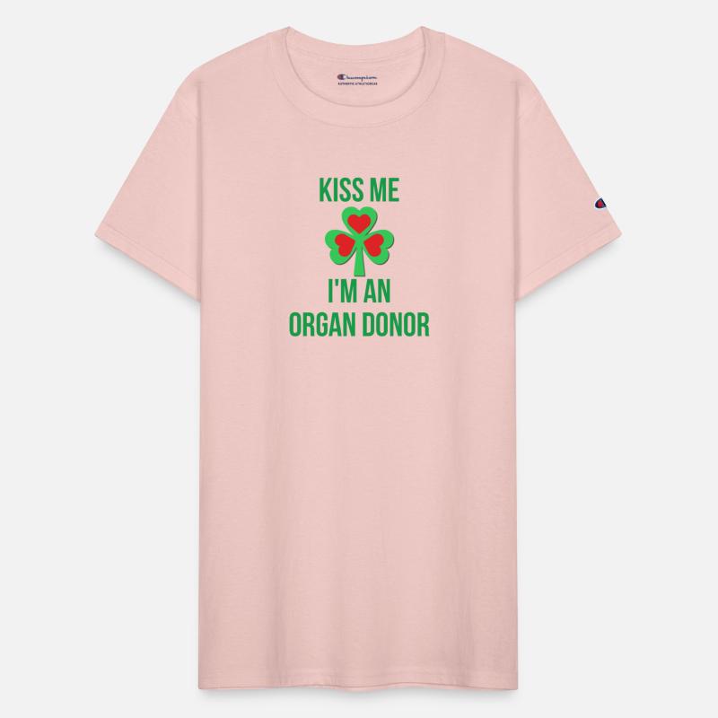 Kiss Me I’m An Organ Donor