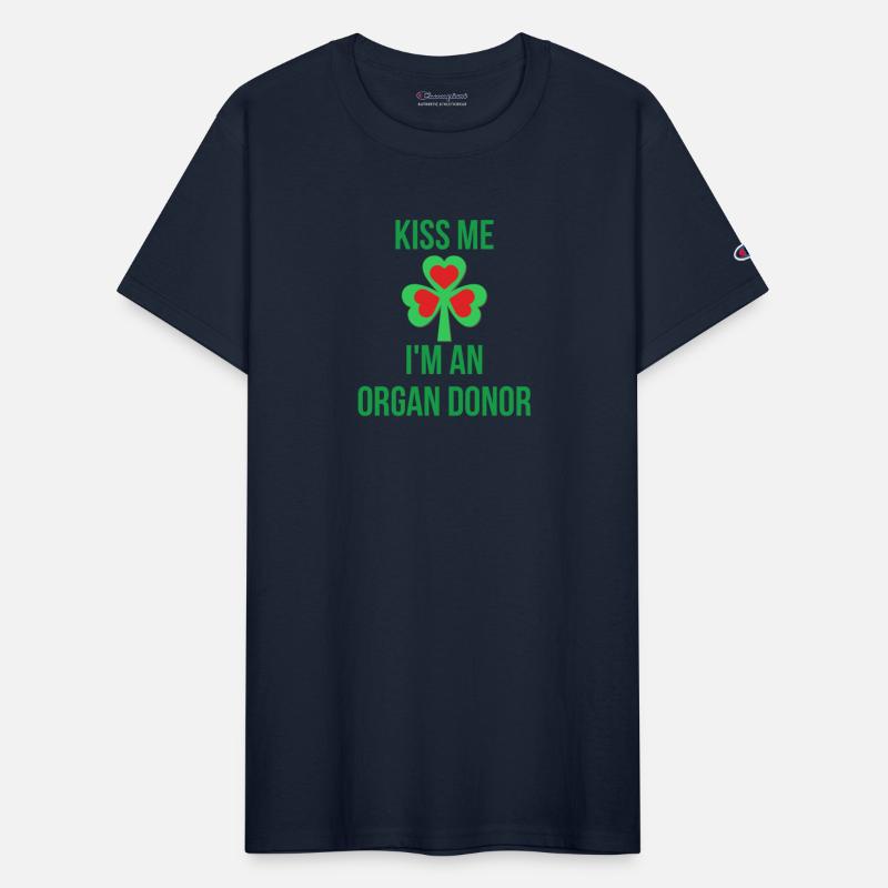 Kiss Me I’m An Organ Donor