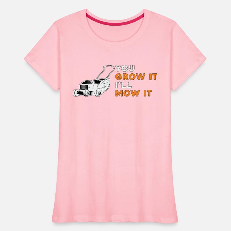 Lawn Mower You Grow It I'll Mow It Lawn Mowing