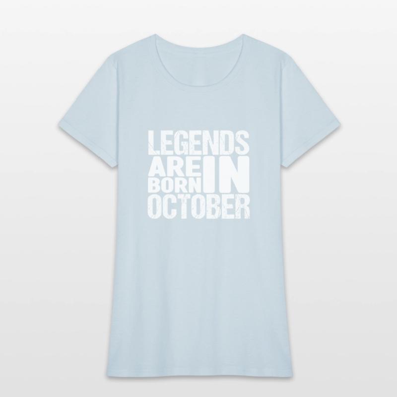 Legends Are Born In October Shirt