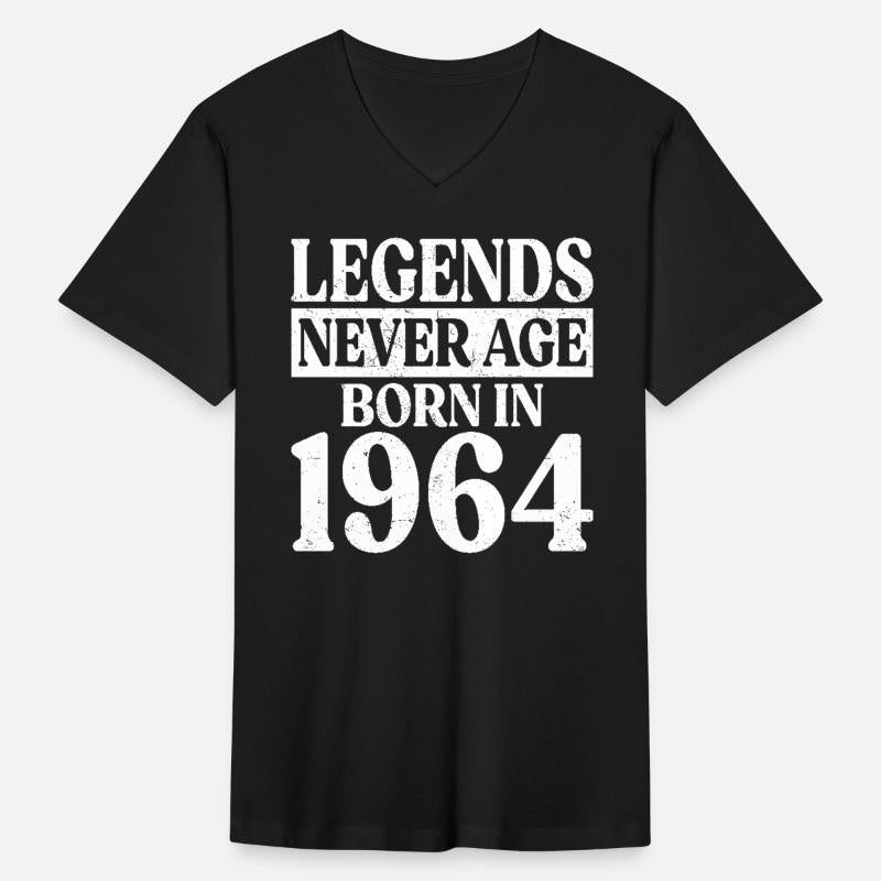 Legends Never Age Born In 1964 Birthday
