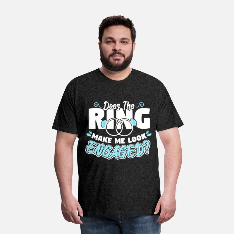 The Ring Make Me Look Engaged